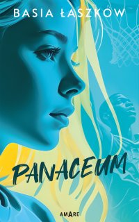 Panaceum - Basia Łaszkow - ebook