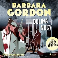 Dolina nocy - Barbara Gordon - audiobook