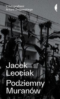 Podziemny Muranów - Jacek Leociak - ebook