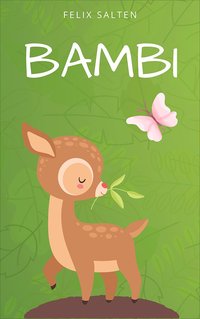Bambi. Opowieść leśna - Felix Salten - ebook