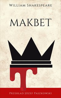 Makbet - William Shakespeare - ebook