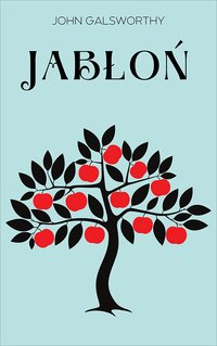 Jabłoń - John Galsworthy - ebook