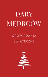 Dary mędrców - Antoni Czechow - ebook