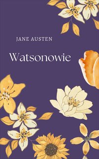 Watsonowie - Jane Austen - ebook