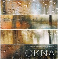 Okna - Katarzyna Grabowska - audiobook