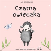 Czarna owieczka - Jan Grabowski - audiobook