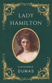 Lady Hamilton - Aleksander Dumas - ebook