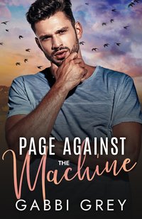 Page Against the Machine - Gabbi Grey - ebook
