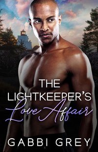 The Lightkeeper's Love Affair - Gabbi Grey - ebook