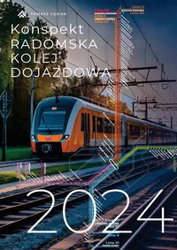 Konspekt RADOMSKA KOLEJ DOJAZDOWA 2024 - Tomasz Gęsiak - ebook