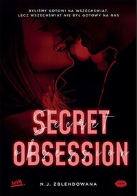 Secret obsession - Zblendowana - ebook