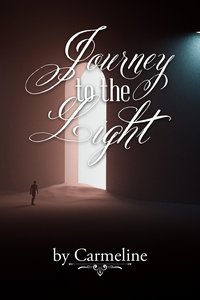 Journey to the Light - Carmeline - ebook