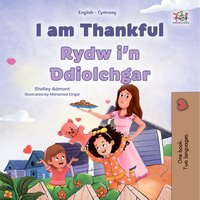 I am Thankful Rydw i’n Ddiolchgar - Shelley Admont - ebook