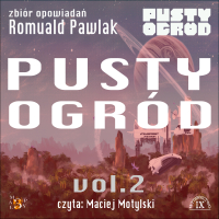 Pusty Ogród - Romuald Pawlak - audiobook