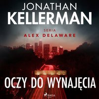 Oczy do wynajęcia - Jonathan Kellerman - audiobook