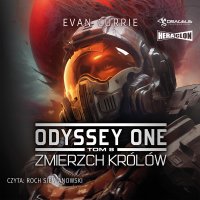 Odyssey One. Tom 8. Zmierzch Królów - Evan Currie - audiobook