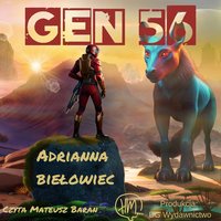 Gen 56 - Adrianna Biełowiec - audiobook
