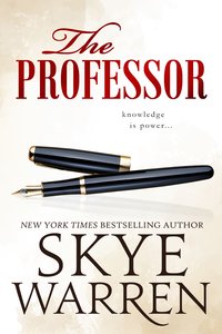 The Professor - Skye Warren - ebook