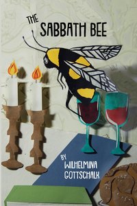 The Sabbath Bee - Wilhelmina Gottschalk - ebook