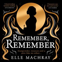 Remember, Remember - Elle Machray - audiobook