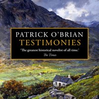 Testimonies - Patrick O'Brian - audiobook