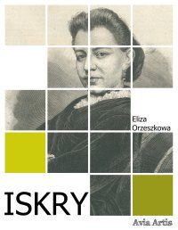Iskry - Eliza Orzeszkowa - ebook