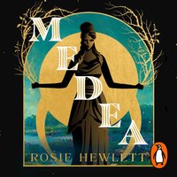 Medea - Rosie Hewlett - audiobook
