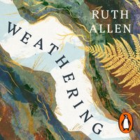 Weathering - Ruth Allen - audiobook