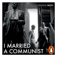 I Married a Communist - Philip Roth - audiobook