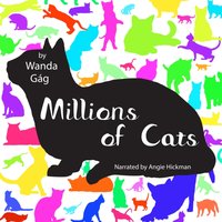 Millions of Cats - Wanda Gag - audiobook
