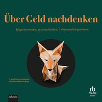Über Geld nachdenken - Nikolaus Braun - audiobook