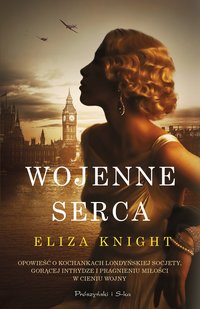 Wojenne serca - Eliza Knight - ebook