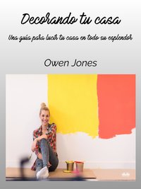 Decorando Tu Casa - Owen Jones - ebook
