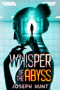 Whispers of the Abyss - Joseph Hunt - ebook