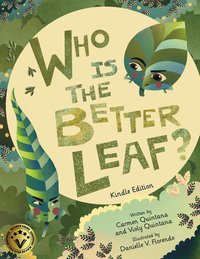 Who Is The Better Leaf? - Carmen Quintana - ebook