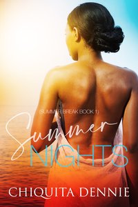 Summer Nights - Chiquita Dennie - ebook
