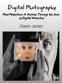 Digital Photography - Owen Jones - ebook