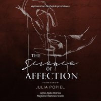 The Science of Affection - Julia Popiel - audiobook
