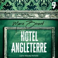 Hotel Angleterre - Marie Bennett - audiobook