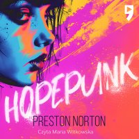 Hopepunk - Preston Norton - audiobook