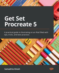Get Set Procreate 5 - Samadrita Ghosh - ebook