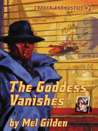 The Goddess Vanishes - Mel Gilden - ebook