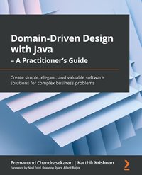 Domain-Driven Design with Java - A Practitioner's Guide - Premanand Chandrasekaran - ebook