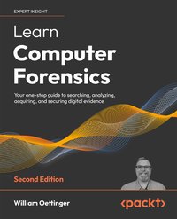 Learn Computer Forensics – 2nd edition - William Oettinger - ebook