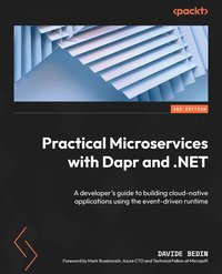 Practical Microservices with Dapr and .NET - Davide Bedin - ebook