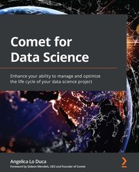 Comet for Data Science - Angelica Lo Duca - ebook