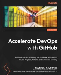 Accelerate DevOps with GitHub - Michael Kaufmann - ebook