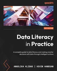 Data Literacy in Practice - Angelika Klidas - ebook