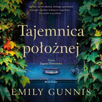 Tajemnica położnej - Emily Gunnis - audiobook