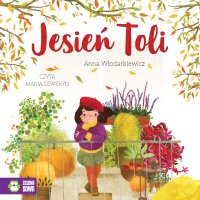 Jesień Toli - Anna Włodarkiewicz - audiobook